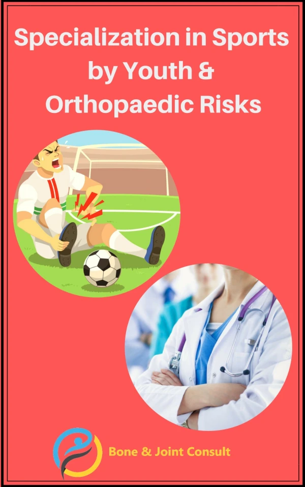 Specialization in Sports by Youth & Orthopaedic Risks | Best Sports Medicine Doctor in Bangalore