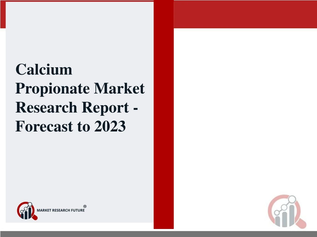 calcium propionate market research report