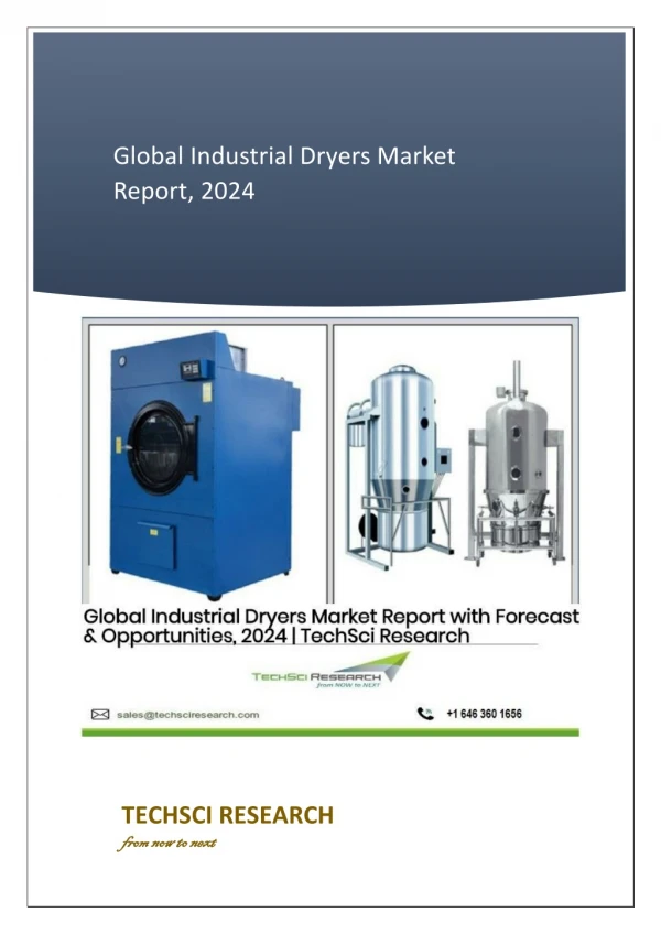 Global Industrial Dryers Market Size, Share and Growth Report, 2019-2024