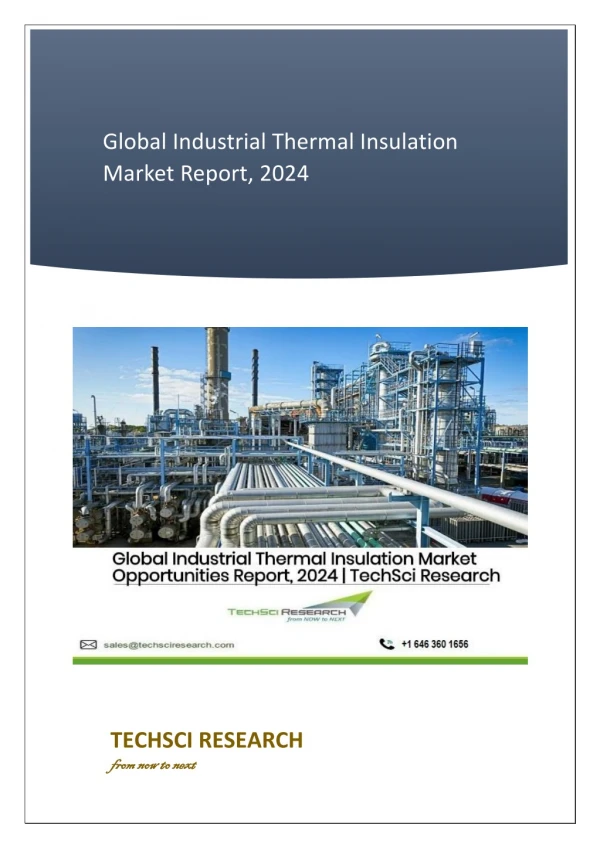 Global Industrial Thermal Insulation Market Report | Size, Share and Growth Analysis, 2019-2024