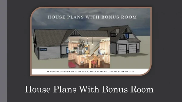 Why You Should Invest In House Plans With Bonus Room