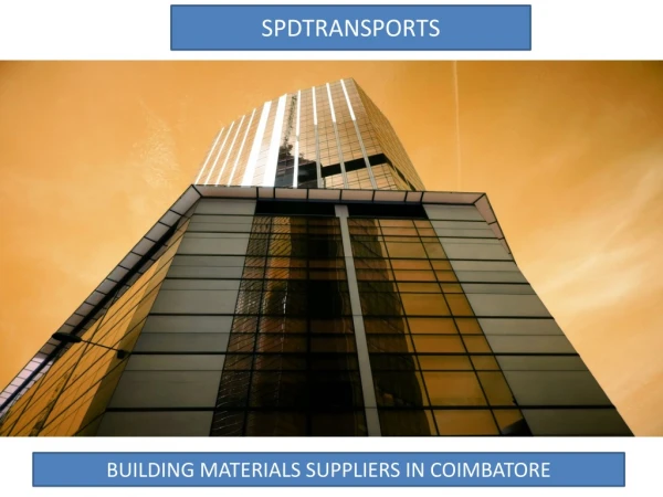 Building materials suppliers in coimbatore|Stone suppliers in coimbatore - SPD Transport