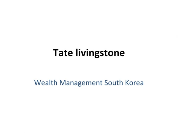 wealth management south korea | Tatelivingstone
