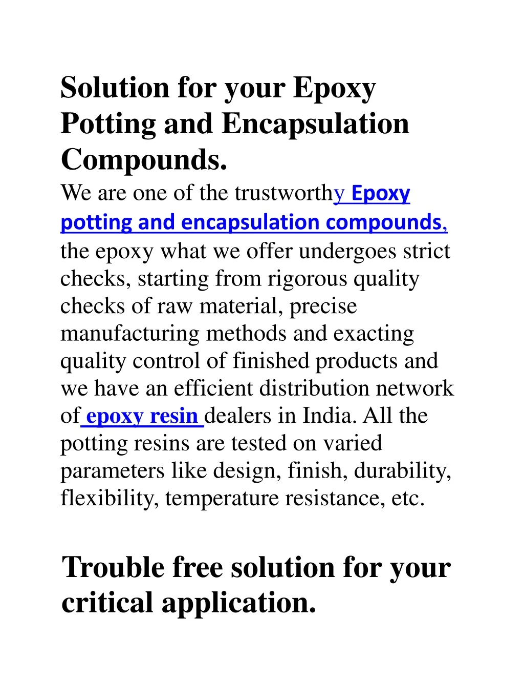 solution for your epoxy potting and encapsulation