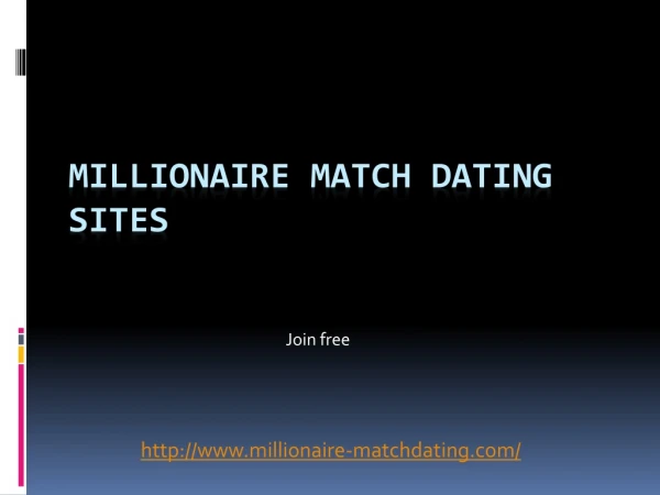 Millionaire Dating Sites