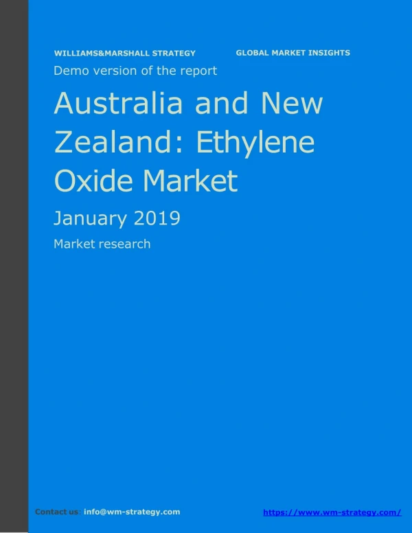 WMStrategy Demo Australia And New Zealand Ethylene Oxide Market January 2019