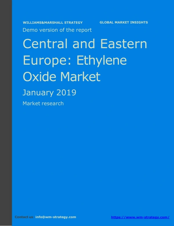 WMStrategy Demo Central And Eastern Europe Ethylene Oxide Market January 2019