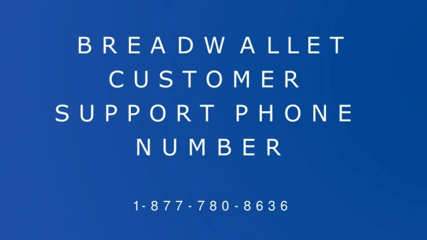 Breadwallet Customer Support ?1-877-780-8636? Phone Number