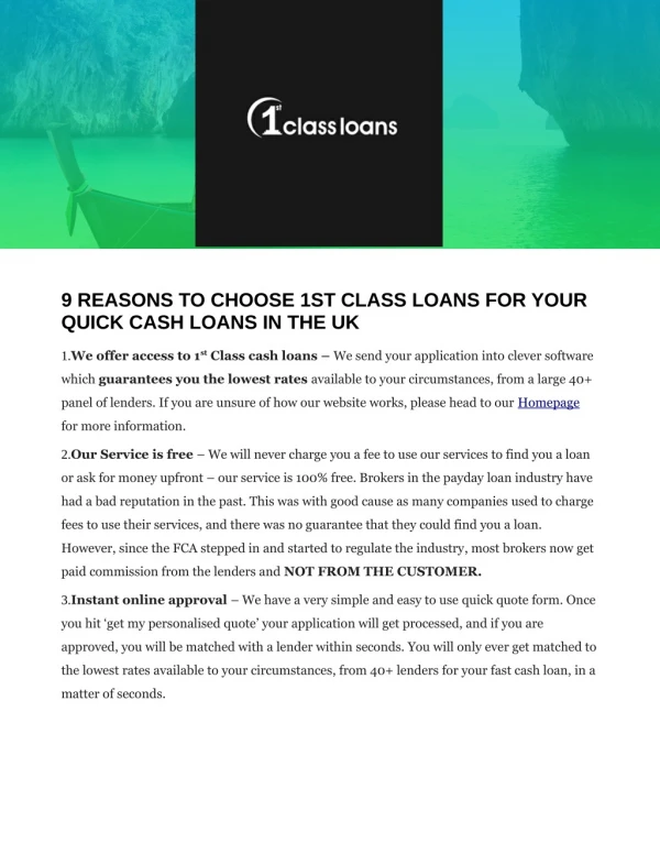 REASONS TO CHOOSE 1ST CLASS LOANS FOR LOANS IN THE UK