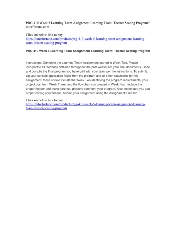 PRG 410 Week 5 Learning Team Assignment Learning Team: Theater Seating Program//tutorfortune.com