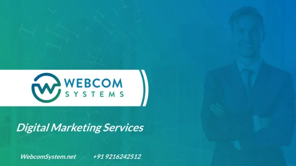 Webcom Systems - Digital Marketing Services