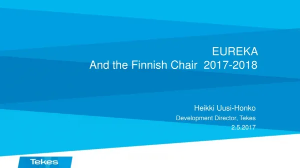 EUREKA A nd the Finnish Chair 2017-2018