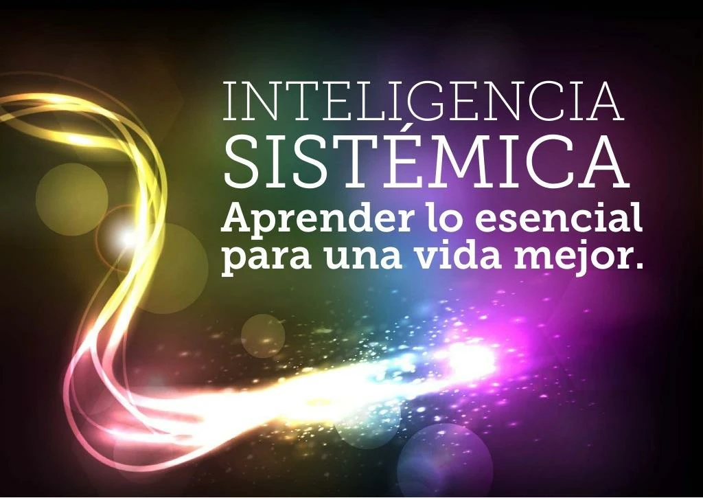 inteligencia siste mica aprender lo esencial para una vida mejor