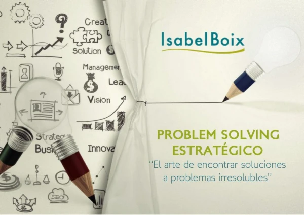 problem solving y coaching estrat gico el arte de simplificar lo complejo