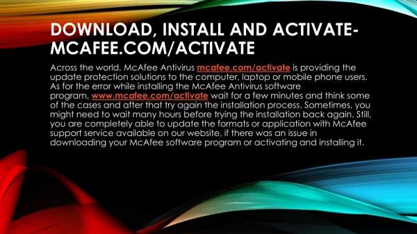 Download, Install and Activate Mcafee.com/activate