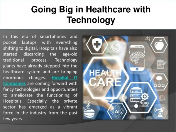 Going Big in Healthcare with Technology