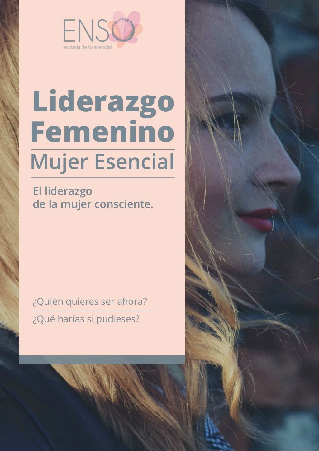 liderazgo femenino una inmersi n intensa y profunda atrevida y poderosa es presencia y foco