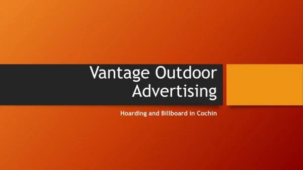 Outdoor Hoardings in Cochin | Vantage Advertising
