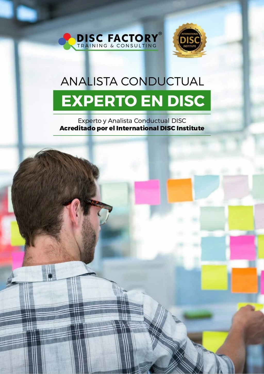 experto y analista conductual disc acreditado por el international disc institute