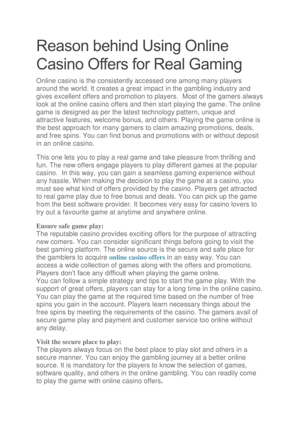 Reason behind Using Online Casino Offers for Real Gaming