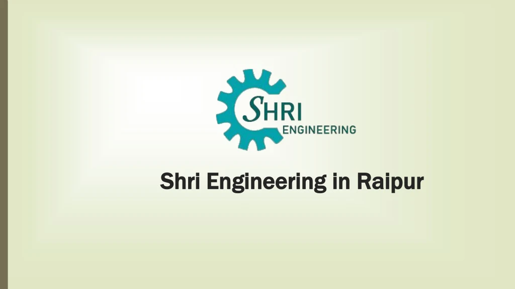 shri engineering in raipur