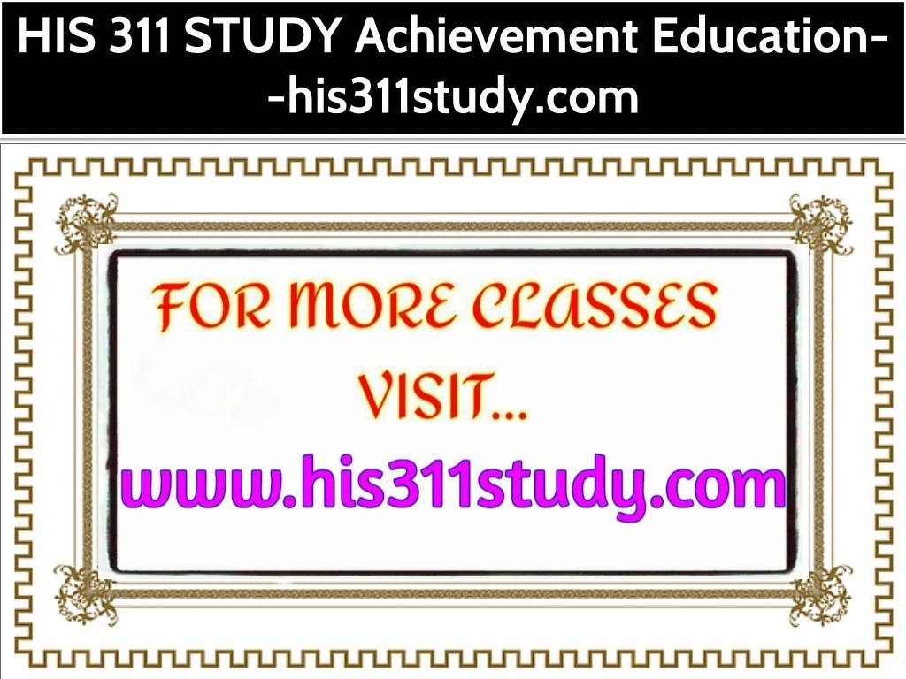 his 311 study achievement education his311study