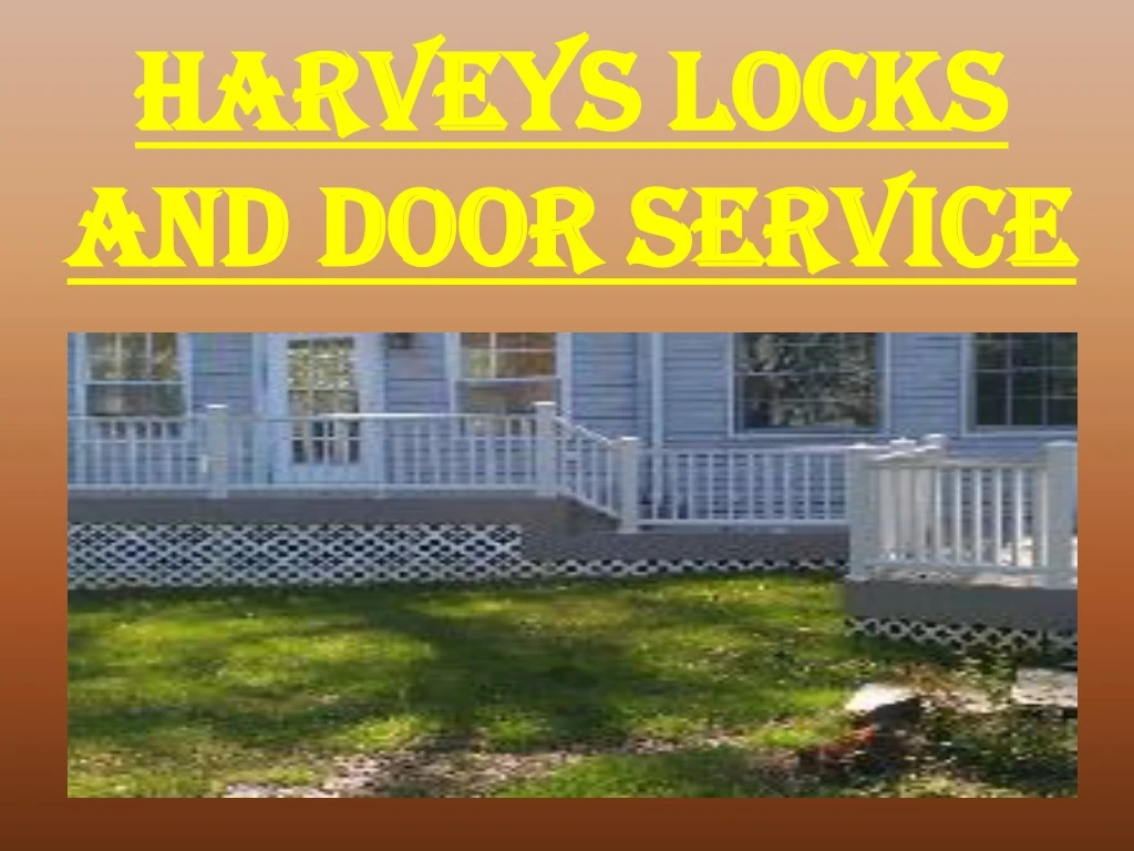 harveys locks and door service