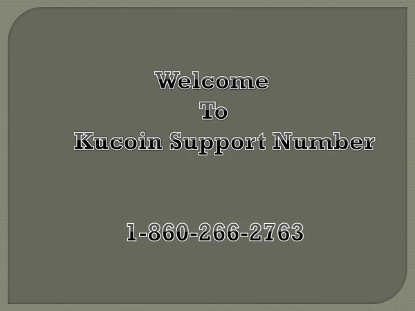 Kucoin Support 1-866-2602763 Number