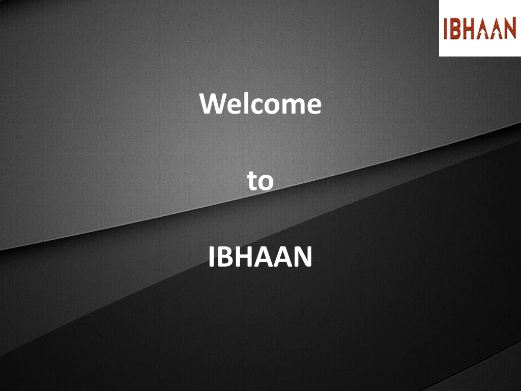 welcome to ibhaan