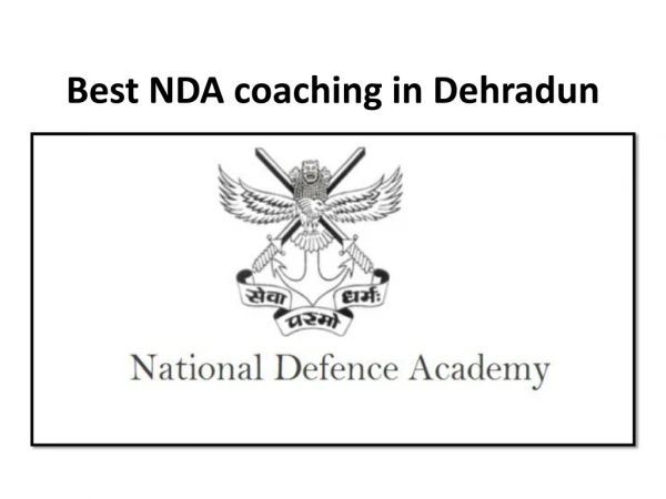 Best NDA Coaching in Dehra Dun