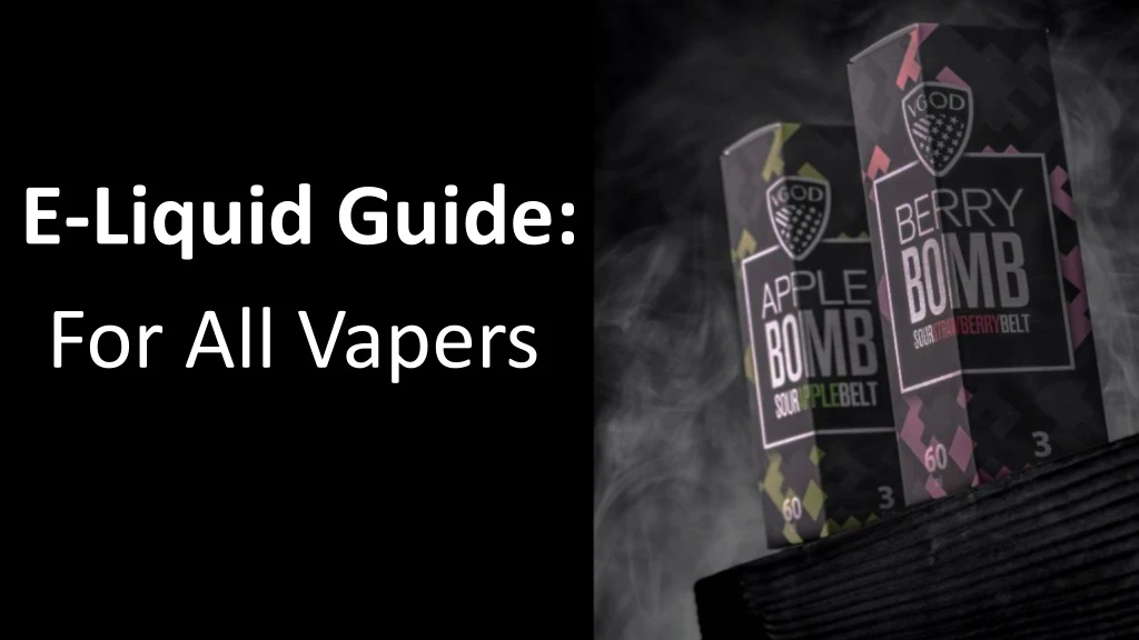 e liquid guide