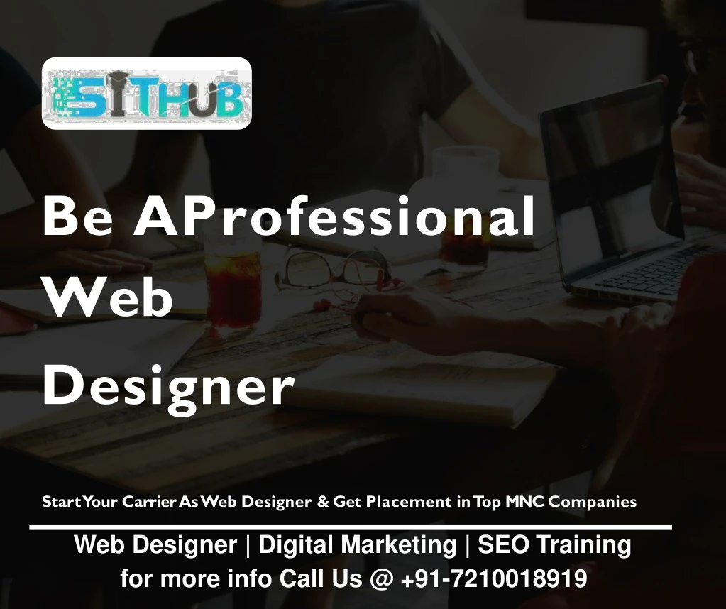 be a professional web designer