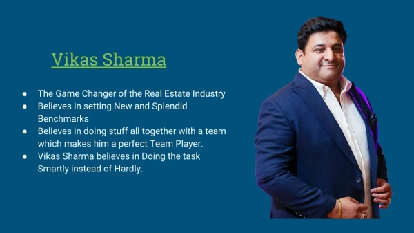 Vikas sharma The Real Estate Game Change