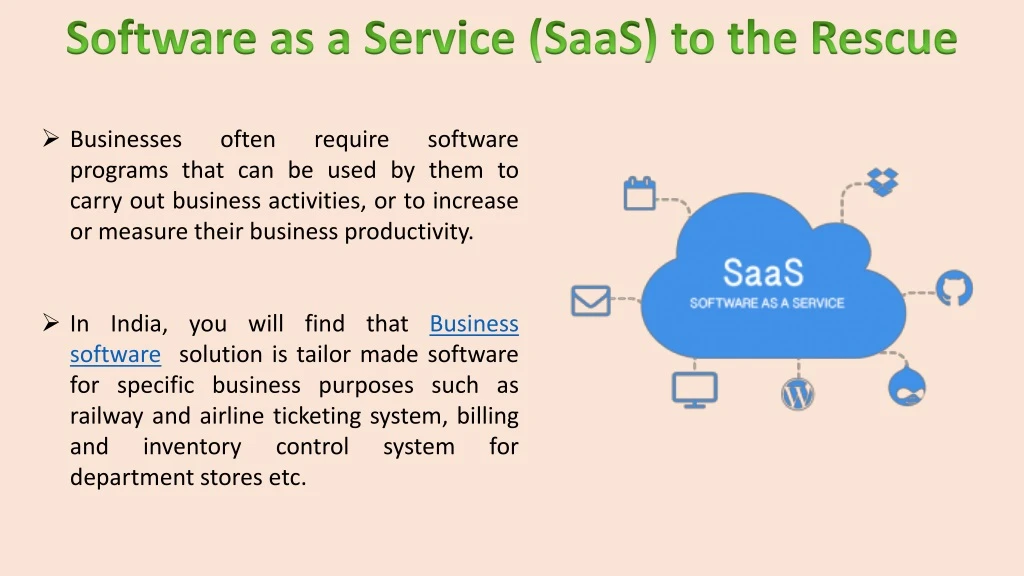 software as a service saas to the rescue
