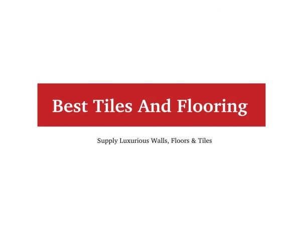 Tile And Floor Suppliers In Brampton