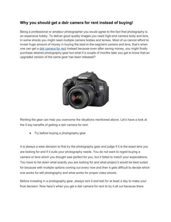 Why you should get a dslr camera for rent instead of buying!