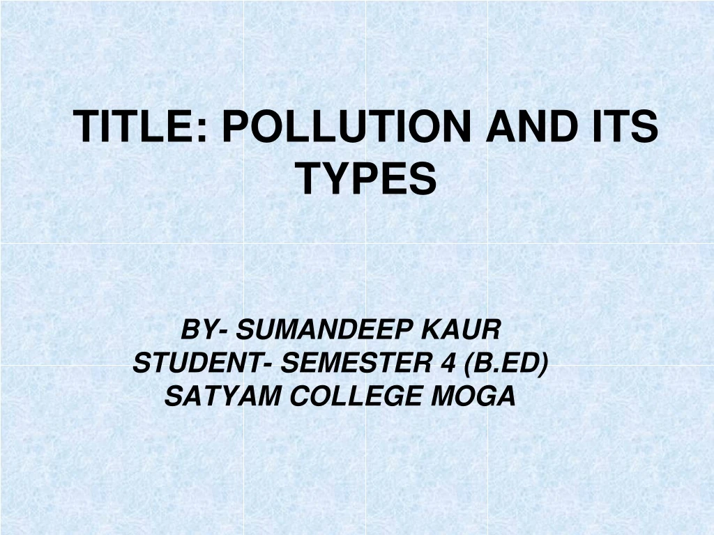title pollution and its types