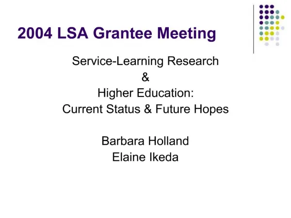 2004 LSA Grantee Meeting