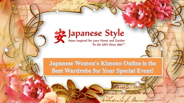 Japanese Women's Kimono Online is the Best Wardrobe for Your Special Event!