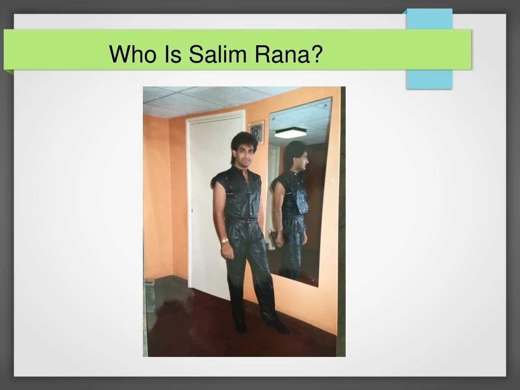 who is salim rana