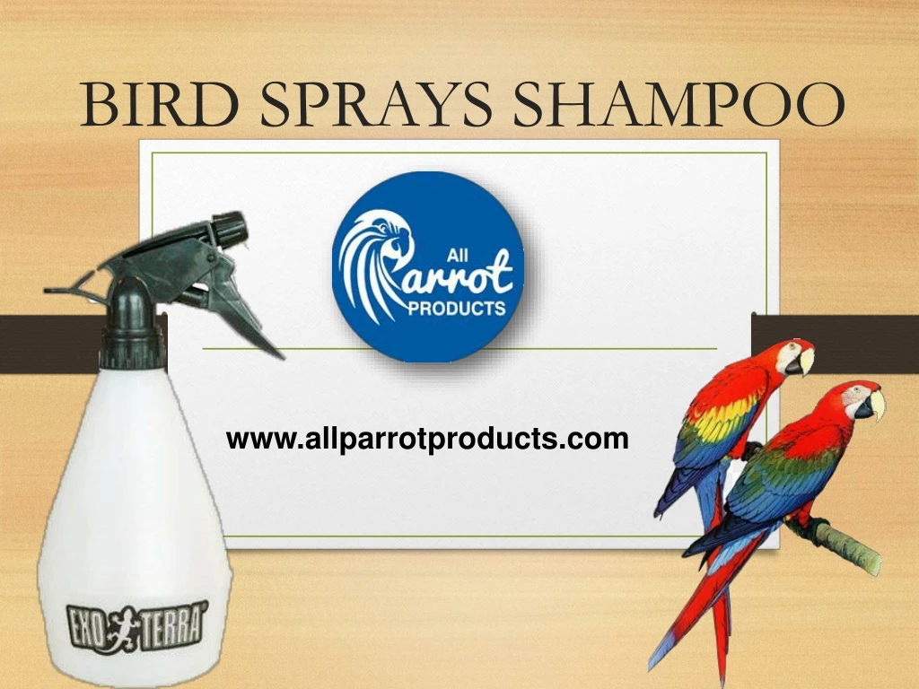 bird sprays shampoo