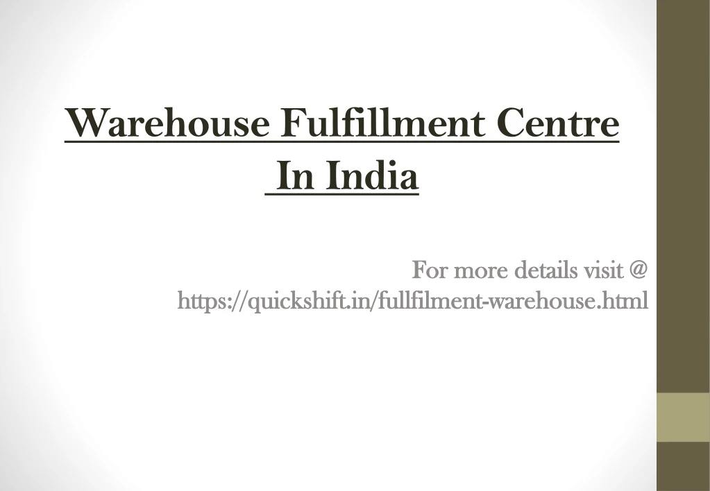 warehouse fulfillment centre in india