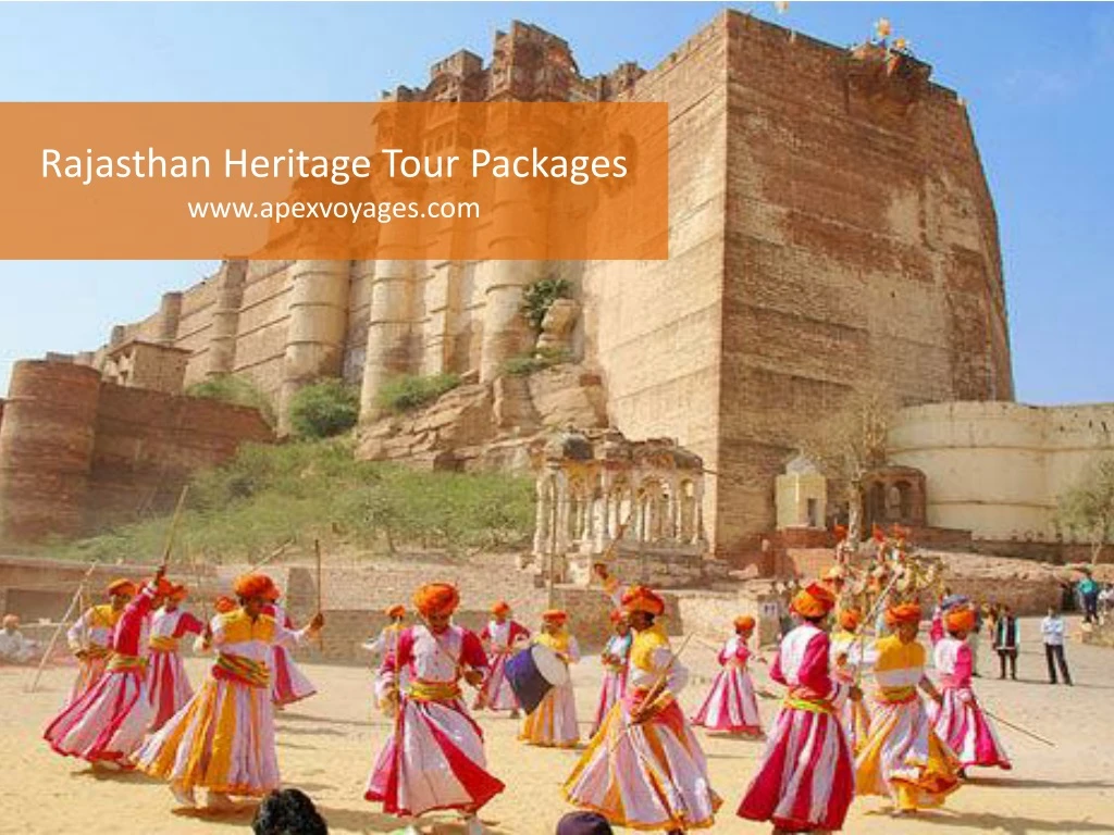 rajasthan heritage tour packages www apexvoyages