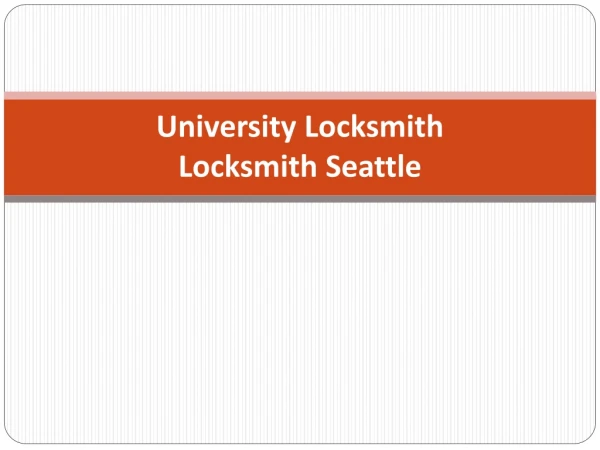 Locksmith Seattle - University Locksmith