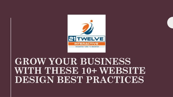 Grow Your Business with These 10 Website Design Best Practices