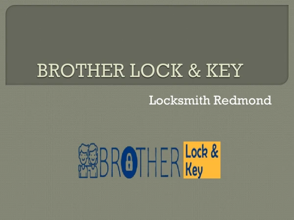 Brother Lock & Key