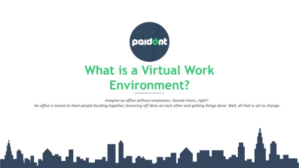 What is a Virtual Work Environment?