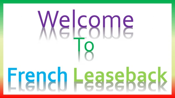 French Real Estate and French Leaseback