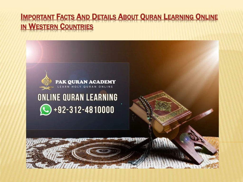important facts and details about quran learning online in western countries