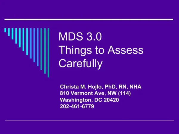MDS 3.0 Things to Assess Carefully